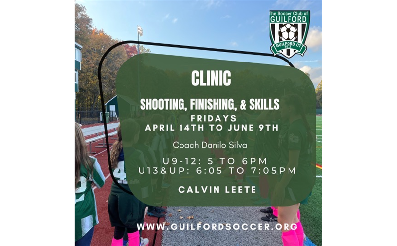 Shooting & Finish clinic!